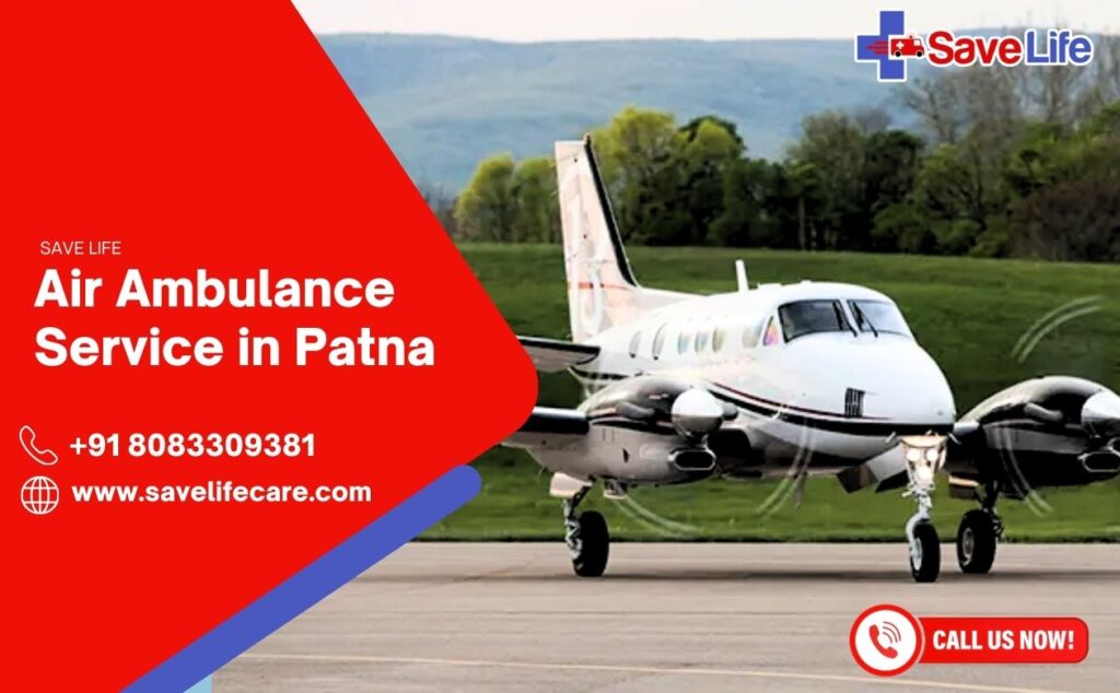 Air Ambulance Service in Patna